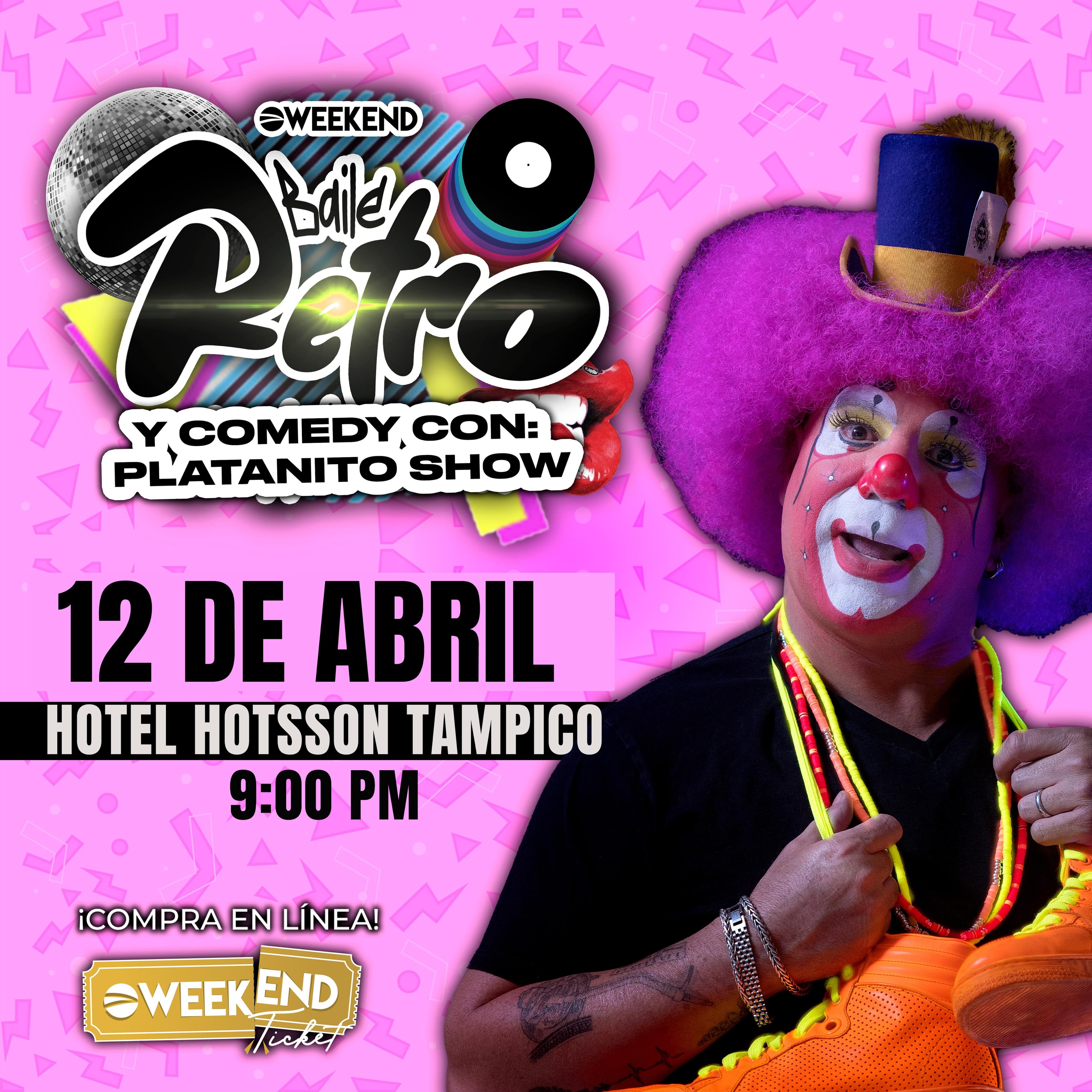 Baile Retro y Comedy con Platanito Show