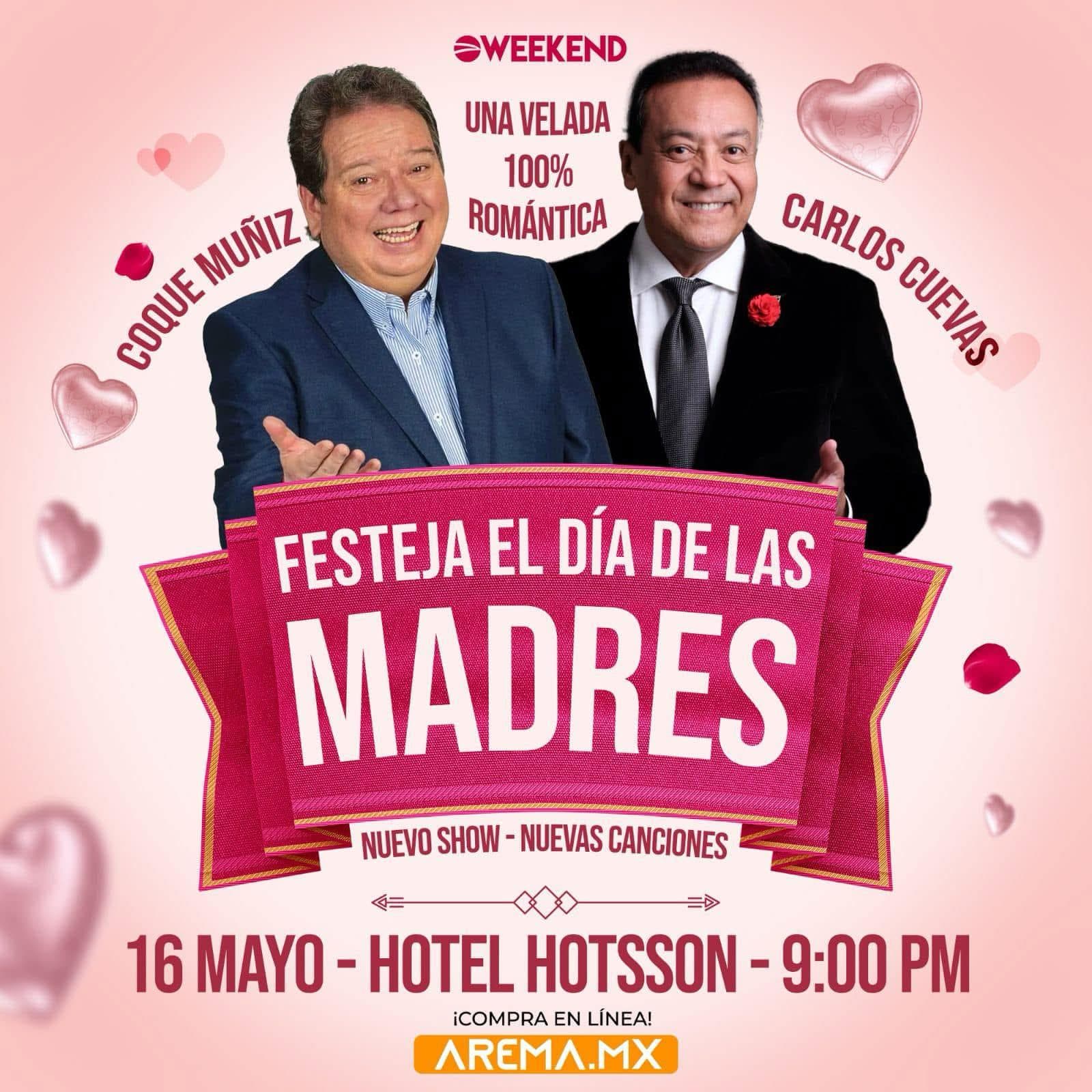 Día de las Madres: Coque Muñiz & Carlos Cuevas